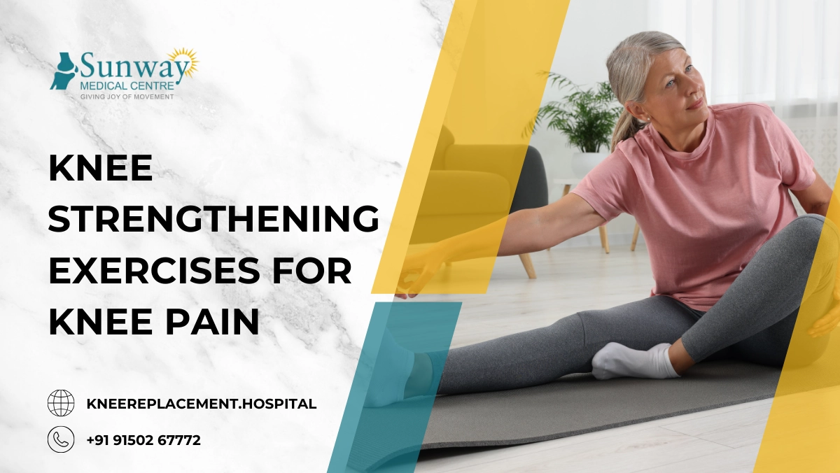 Knee Strengthening Exercises for Knee Pain