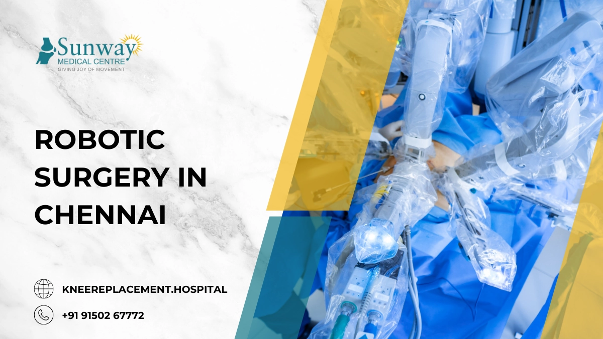 Robotic Surgery in Chennai