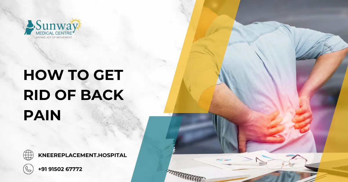How to Get Rid of Back Pain