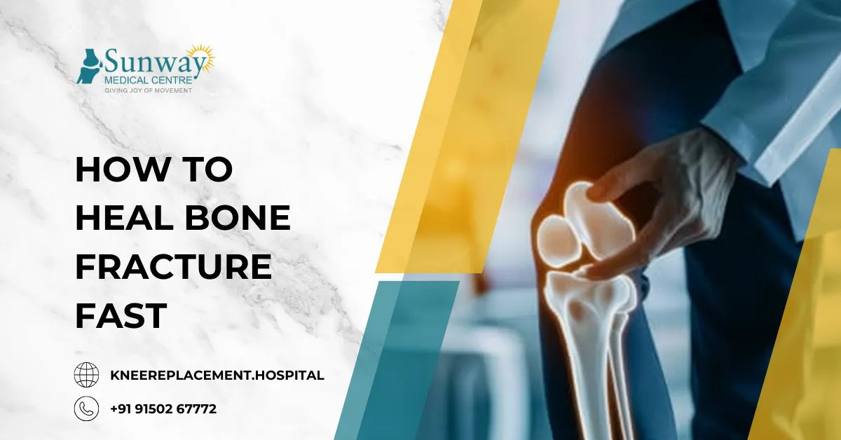How to Heal Bone Fracture Fast