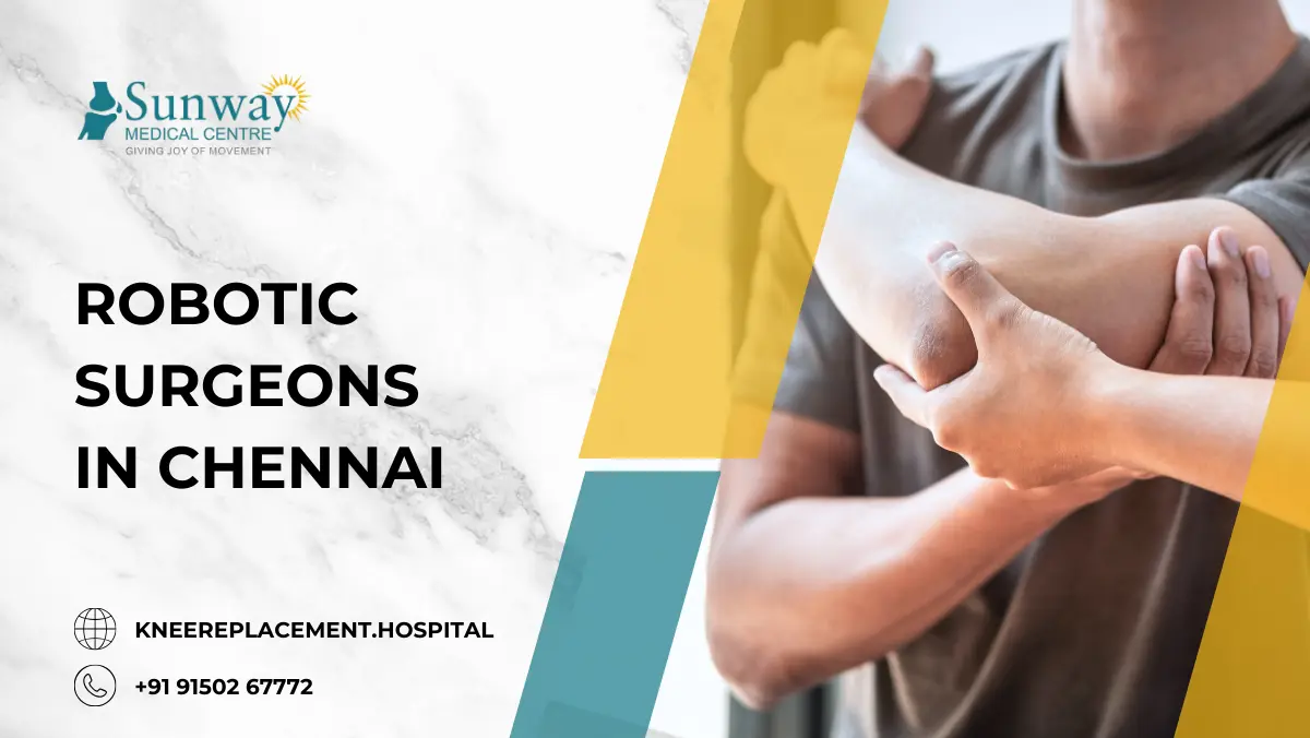 Robotic surgeons in Chennai